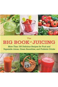 Big Book of Juicing