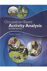 Occupation-Based Activity Analysis