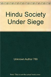 Hindu society under siege