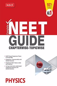 MTG Complete NEET Guide Physics, Best NEET Preparation Books-2022 (Latest & Revised Edition)