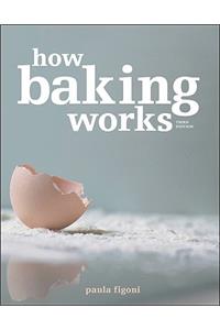 How Baking Works