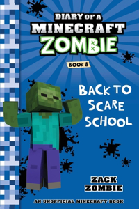 Diary of a Minecraft Zombie Book 8