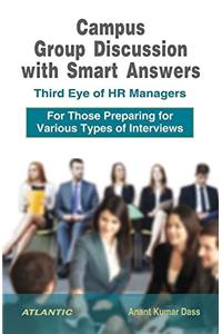 Campus Group Discussion with Smart Answers: Third Eye of HR Managers