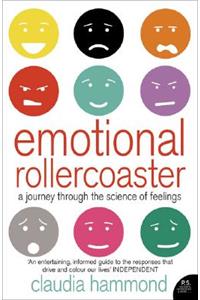 Emotional Rollercoaster: A Journey Through the Science of Feelings