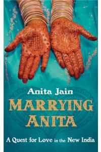 Marrying Anita