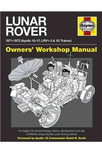 Lunar Rover Manual: 1971-1972 (Apollo 15-17; LRV1-3 & 1G Trainer)