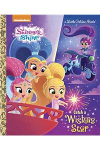 Catch a Wishing Star (Shimmer and Shine)