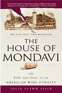 House of Mondavi