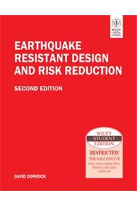 Earthquake Resistant Design And Risk Reduction, 2Nd Edition