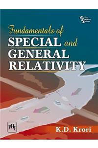 Fundamentals Of Special And General Relativity