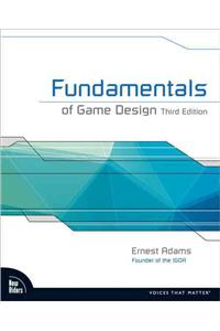 Fundamentals of Game Design