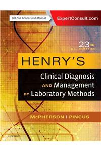 Henry's Clinical Diagnosis and Management by Laboratory Methods