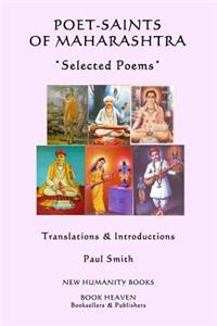 Poet-Saints of Maharashtra: Selected Poems