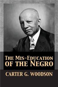 Mis-Education of the Negro