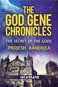 God Gene Chronicles: The Secret of the Gods