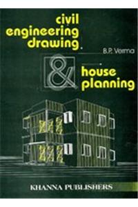 Civil Engineering Drawing& House Planning