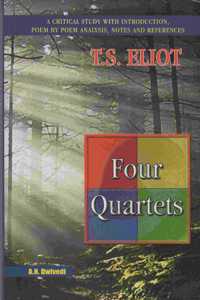 T.S.Eliot Four Quartets