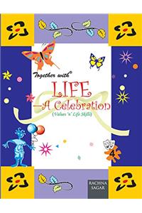 Together With Life A Celebration - 4