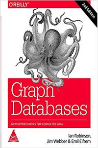 Graph Databases: New Opportunities for Connected Data