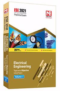 ESE 021: Preliminary Exam: Electrical Engineering Objective Paper - Volume I by MADE EASY: Vol. 1