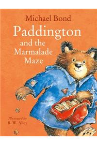 Paddington and the Marmalade Maze