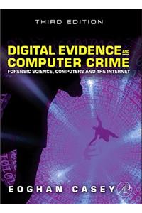 Digital Evidence and Computer Crime