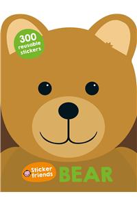 Sticker Friends: Bear: 300 Reusable Stickers