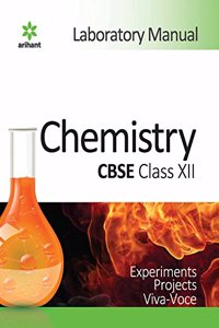 CBSE Laboratory Manual Chemistry Class XII Combo