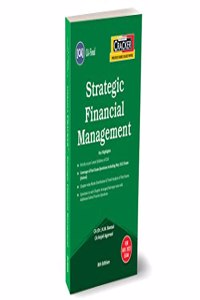 Taxmann's CRACKER for Strategic Financial Management (Paper 2 | SFM) â€“ Covering past exam questions (arranged sub-topic-wise) & answers along with RTPs/MTPs of ICAI for CA Final | Nov. 2023 Exam