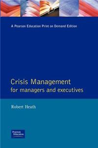 Crisis Management for Executives