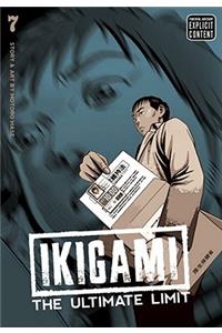 Ikigami: The Ultimate Limit, Vol. 7