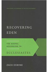 Recovering Eden