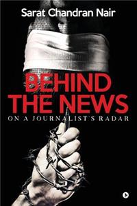 Behind the News