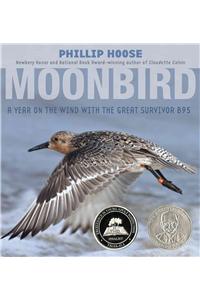 Moonbird: A Year on the Wind with the Great Survivor B95