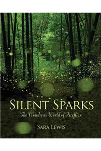 Silent Sparks: The Wondrous World of Fireflies