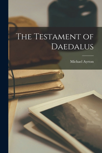 Testament of Daedalus