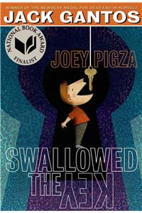 Joey Pigza Swallowed the Key: (National Book Award Finalist)