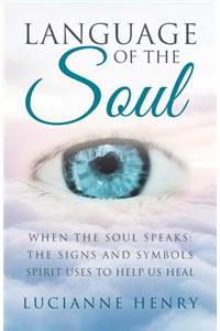 Language of the Soul