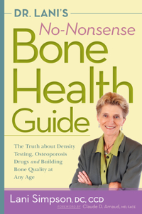 Dr. Lani's No-Nonsense Bone Health Guide