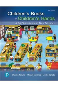 Children's Books in Children's Hands: A Brief Introduction to Their Literature