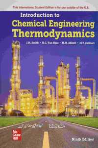 Introduction to Chemical Engineering Thermodynamics ISE