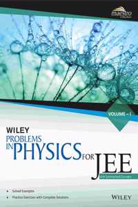 Wiley'S Problems In Physics For Jee, Vol-I