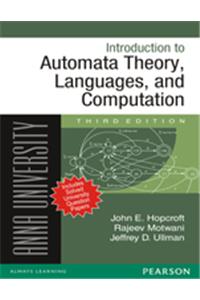 Introduction to Automata Theory, Languages, and Computation : For Anna University