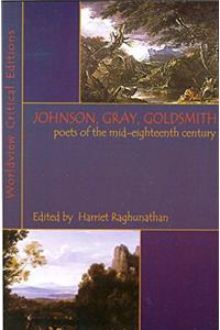 Johnson,Gray,Goldsmith- Poets of the mid-eighteenth century