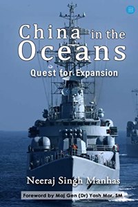 China in the Oceans: Quest for Expansion