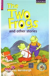 The Two Frogs And Other Stories