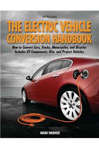 Electric Vehicle Conversion Handbook