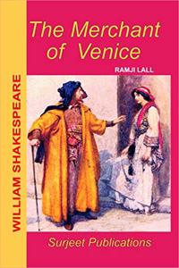 WILLIAM SHAKESPEARE: THE MERCHANT OF VENICE (With Text)