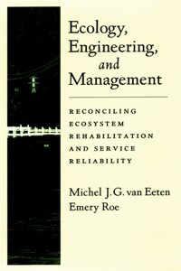 Ecology, Engineering, and Management