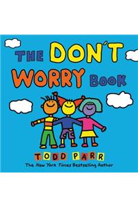 The Don't Worry Book